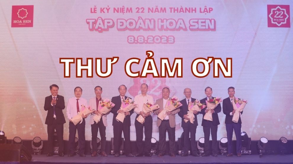 Thu cam on_22 nam Thanh lap Tap doan Hoa Sen 3