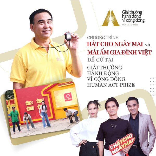 Chương trình 'Mái ấm gia đình Việt' và 'Hát cho ngày mai' được đề cử giải thưởng Hành động vì cộng đồng - Human Act Prize 2023